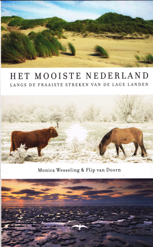 Het mooiste Nederland - 9789400405547 - Monica Wesseling
