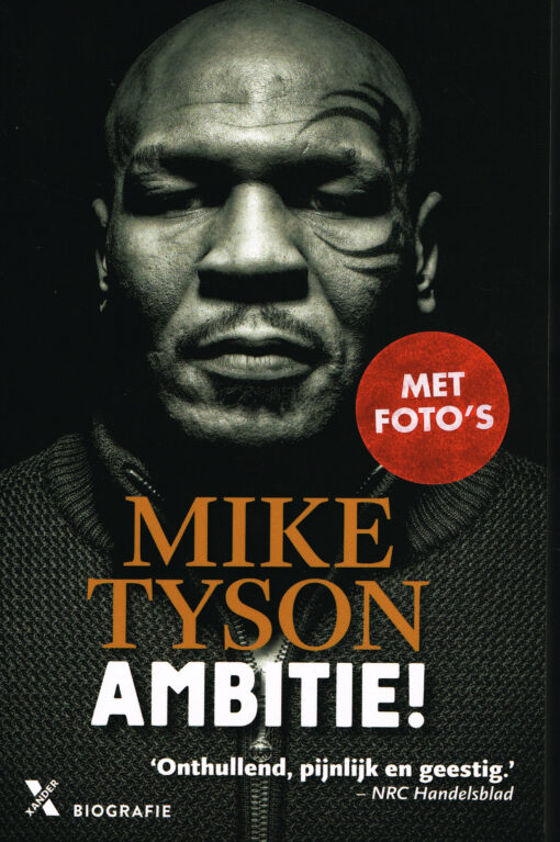 Ambitie! - 9789401607445 - Mike Tyson