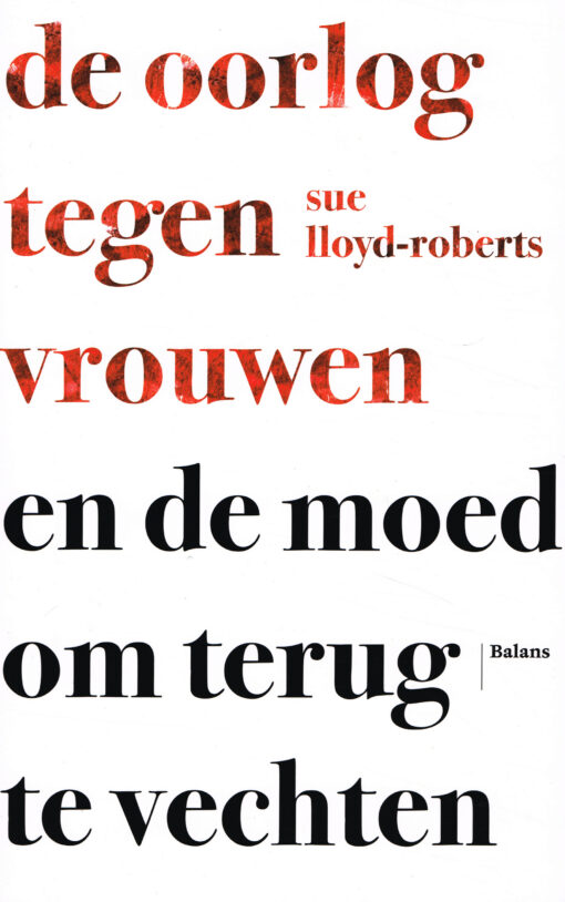 De oorlog tegen vrouwen - 9789460031168 - Sue Lloyd-Roberts