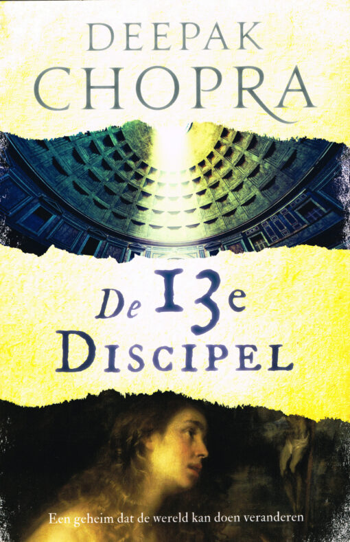 De 13e Discipel - 9789460682803 - Deepak Chopra