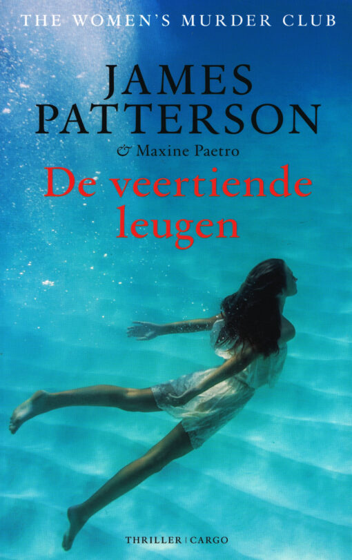 De veertiende leugen - 9789023496236 - James Patterson