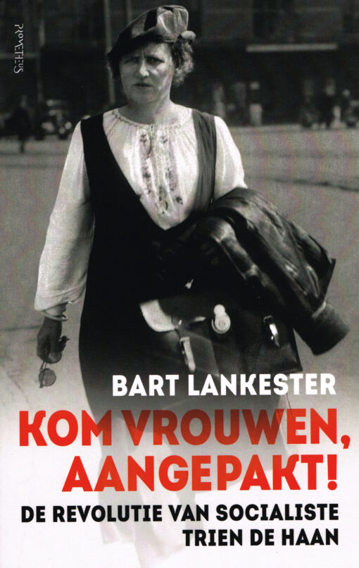 Kom vrouwen, aangepakt! - 9789035143814 - Bart Lankester