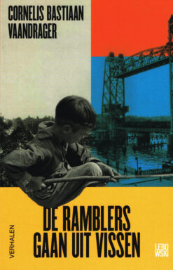 De Ramblers gaan uit vissen - 9789048838257 - Cornelis Bastiaan Vaandrager