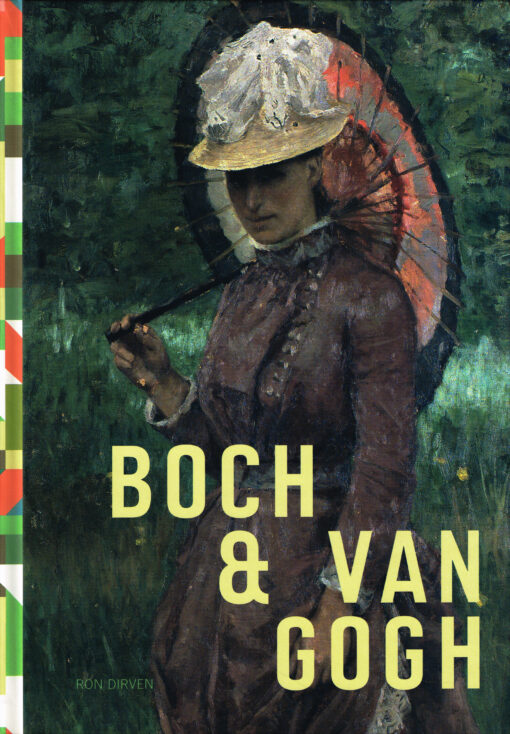 Boch & Van Gogh - 9789055947263 - Ron Dirven