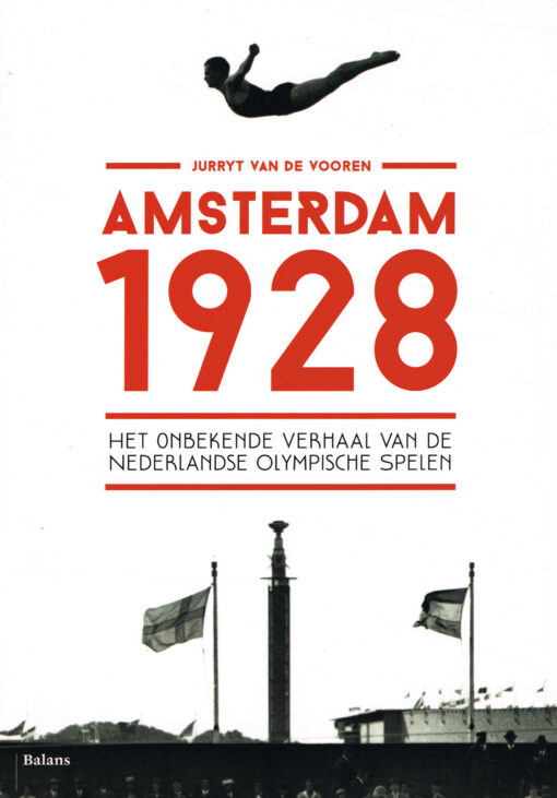 Amsterdam 1928 - 9789460038785 - Jurryt van de Vooren