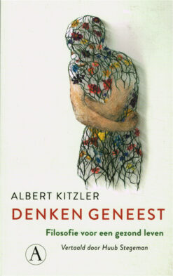Denken geneest - 9789025307714 - Albert Kitzler