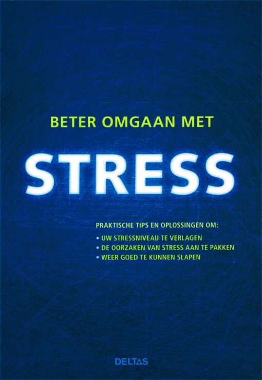 Beter omgaan met stress - 9789044735819 -  