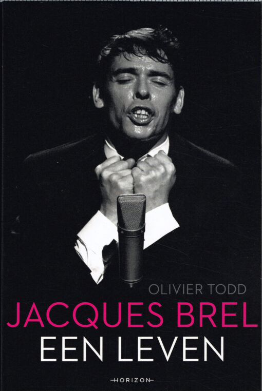 Jacques Brel - 9789492626417 - Olivier Todd