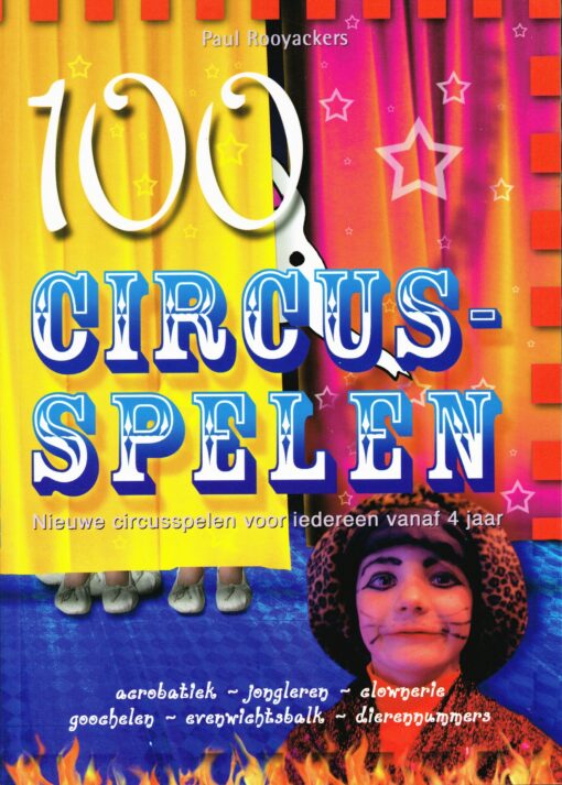 100 Circusspelen - 9789088400001 - Paul Rooyackers