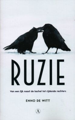 Ruzie - 9789025308353 - Enno de Witt