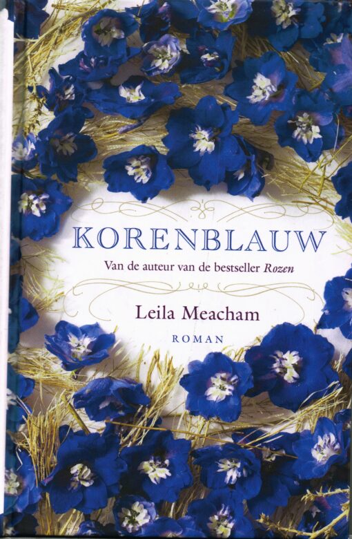 Korenblauw - 9789026144417 - Leila Meacham