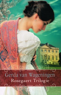 Rosegaert Trilogie - 9789401908689 - Gerda van Wageningen