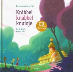 Knibbel, knabbel, knuisje - 9789025765651 - Ivo de Wijs