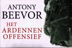 Het Ardennenoffensief - 9789049803858 - Antony Beevor