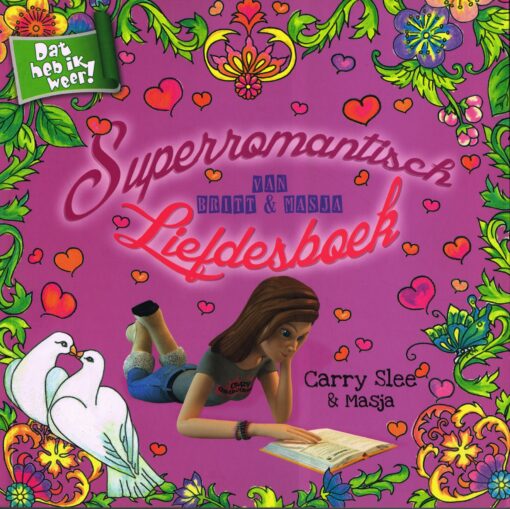 Superromantisch Liefdesboek van Britt & Masja - 9789049925451 - Carry Slee