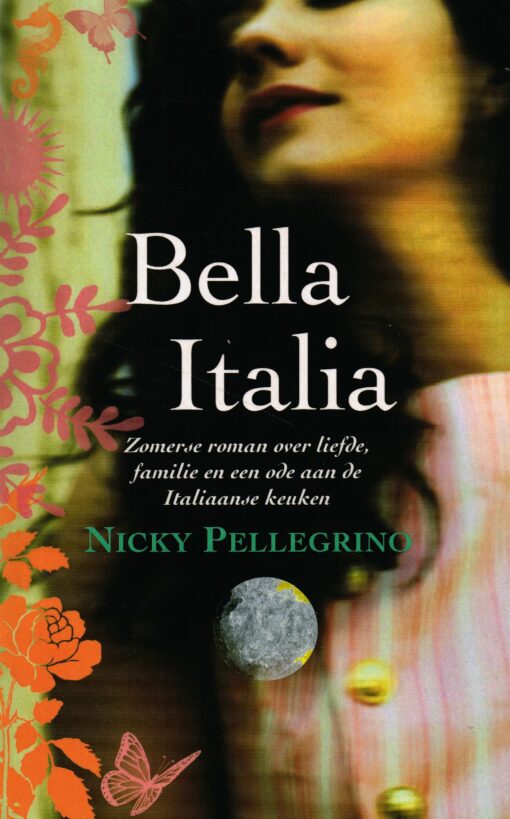Bella Italia - 9789032512408 - Nicky Pellegrino