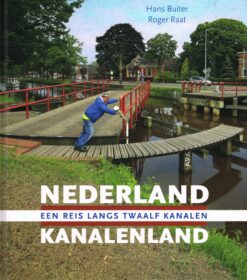 Nederland Kanalenland - 9789079156351 - Hans Buiter