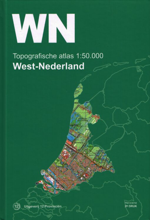 Topografische atlas West-Nederland - 9789492534057 -  