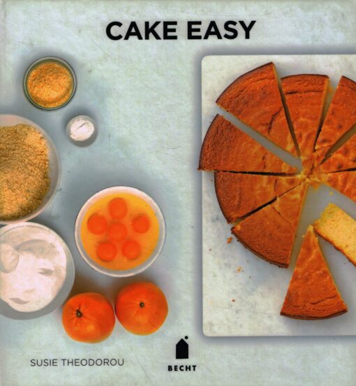 Cake Easy - 9789023015062 - Susie Theodorou