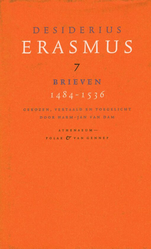 Brieven 1484-1536 - 9789025307004 - Desiderius Erasmus