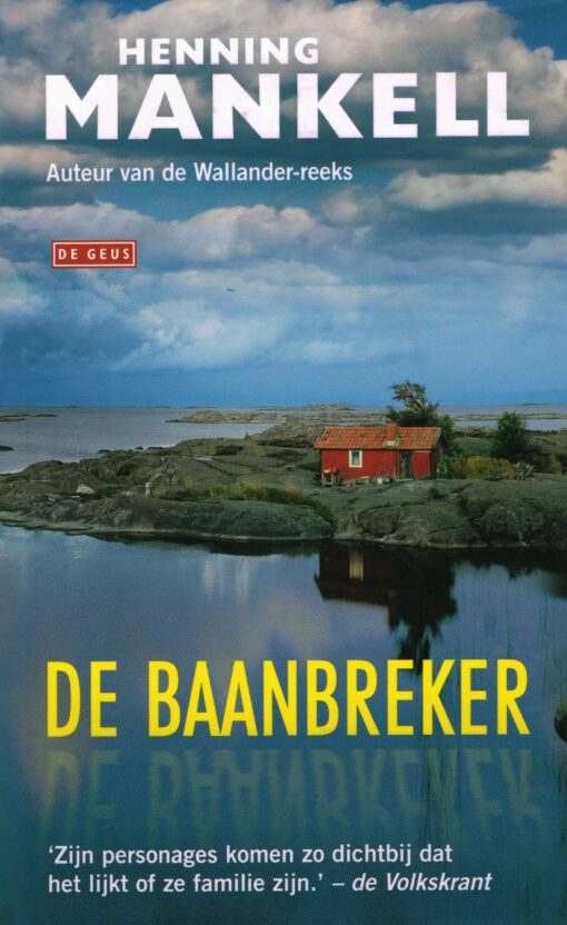 De baanbreker - 9789044540031 - Henning Mankell