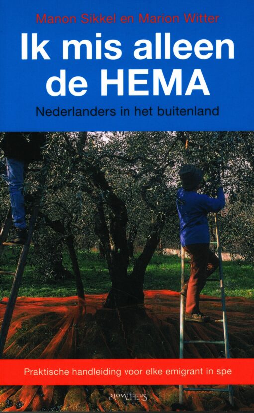 Ik mis alleen de HEMA - 9789035130319 - Manon Sikkel