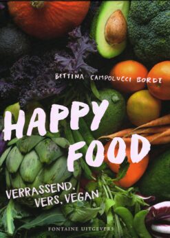 Happy Food - 9789059568747 - Bettina Campolucci Bordi