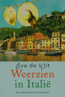 Weerzien in Italië - 9789401913829 - Eva de Wit