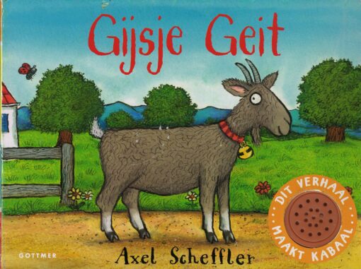 Gijsje Geit - 9789025762179 - Axel Scheffler