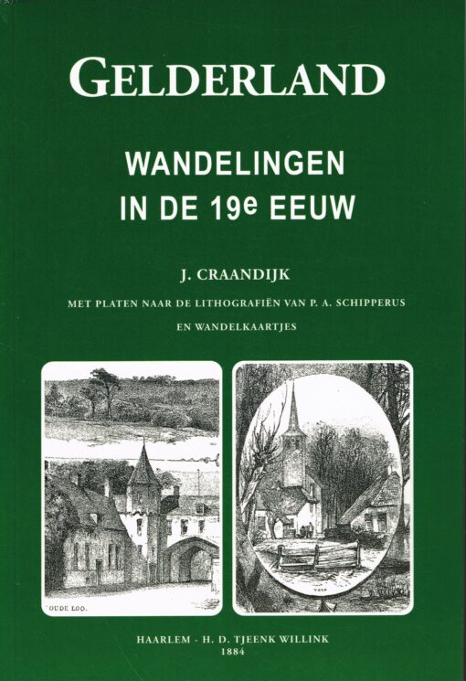 Gelderland - - - J. Craandijk