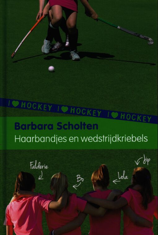 Haarbandjes en wedstrijdkriebels - 9789021675374 - Barbara Scholten