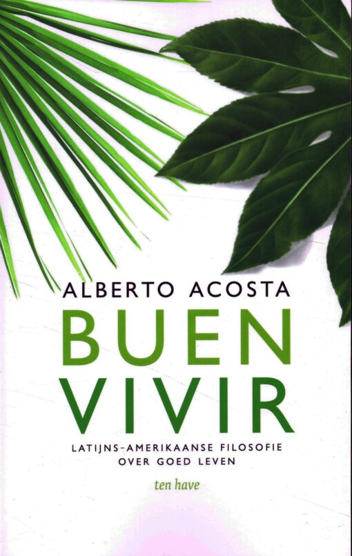 Buen vivir - 9789025906368 - Alberto Acosta