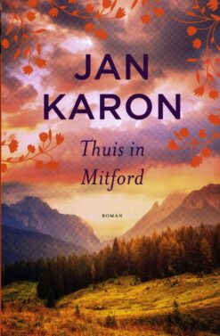 Thuis in Mitford - 9789029725910 - Jan Karon