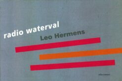 Radio Waterval - 9789045021881 - Leo Hermens