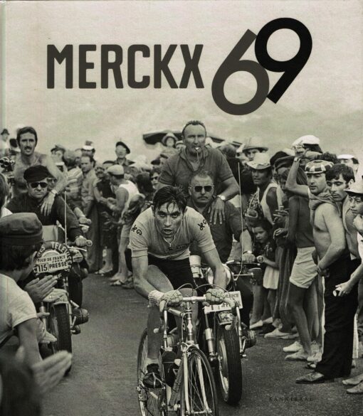 Merckx 69 - 9789491376801 - Tonny Strouken