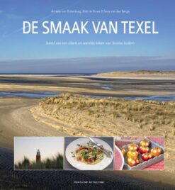 De smaak van Texel - 9789059568471 - Annette van Ruitenburg