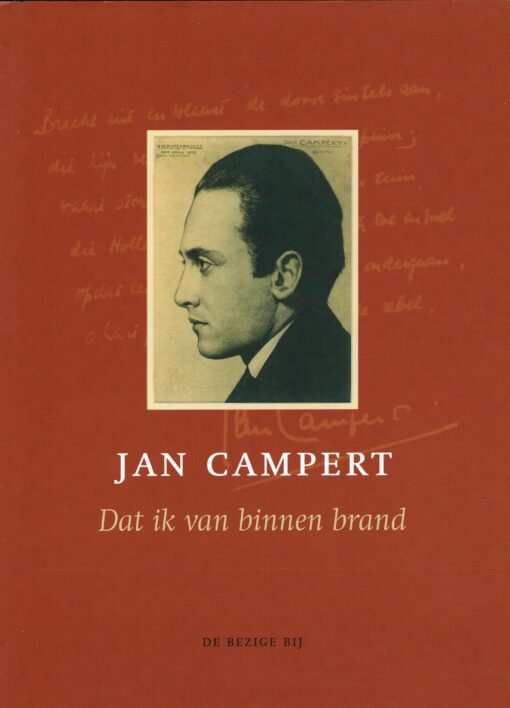 Dat ik van binnen brand - 9789023414483 - Jan Campert