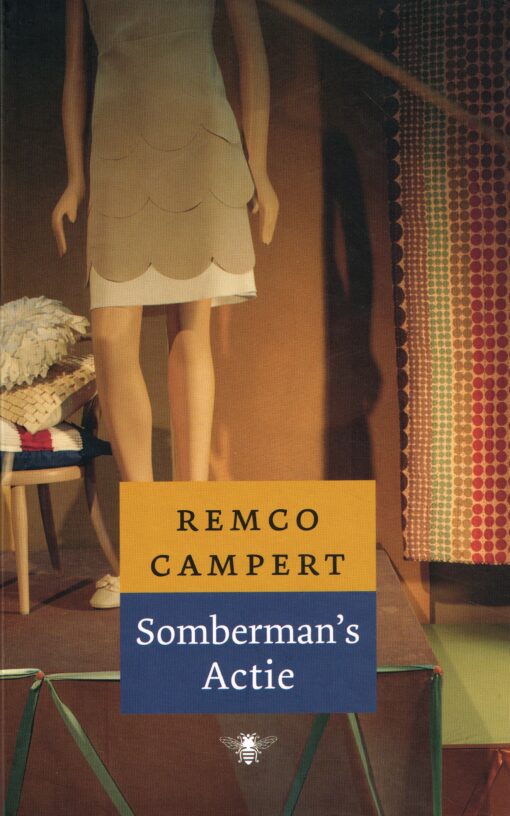 Somberman’s actie - 9789023463320 - Remco Campert