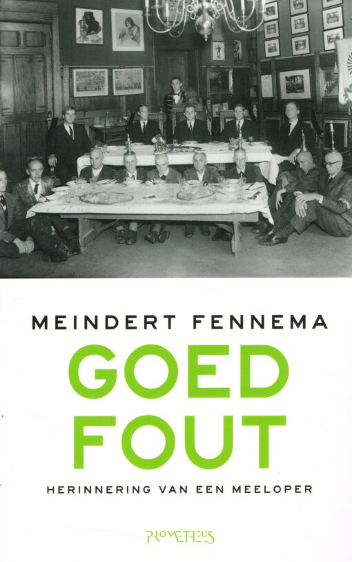 Goed Fout - 9789044645392 - Meindert Fennema