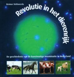 Revolutie in het dierenrijk - 9789054391685 - Reimer Strikwerda