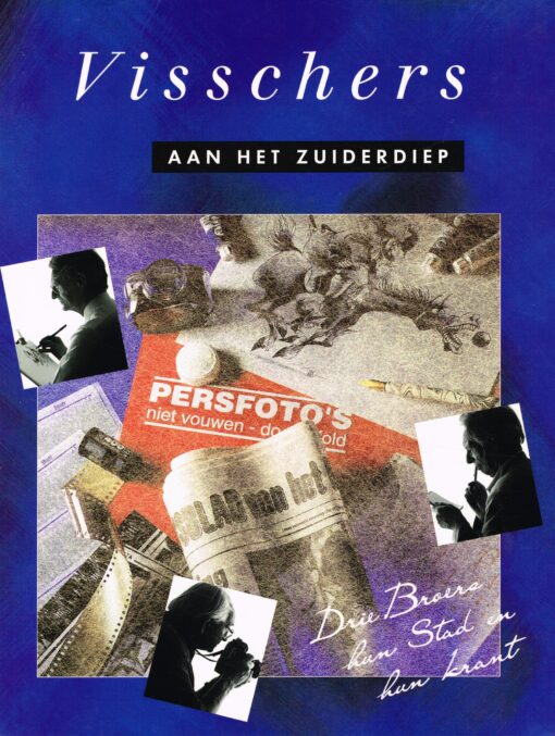 Visschers aan het Zuiderdiep - 9789070441043 - Guus Visscher