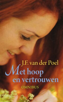 Met hoop en vertrouwen - 9789020534832 - J.F. van der Poel