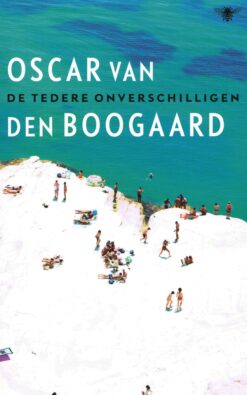 De tedere onverschilligen - 9789023473787 - Oscar van den Boogaard