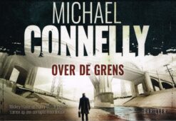Over de grens - 9789049806255 - Michael Connelly