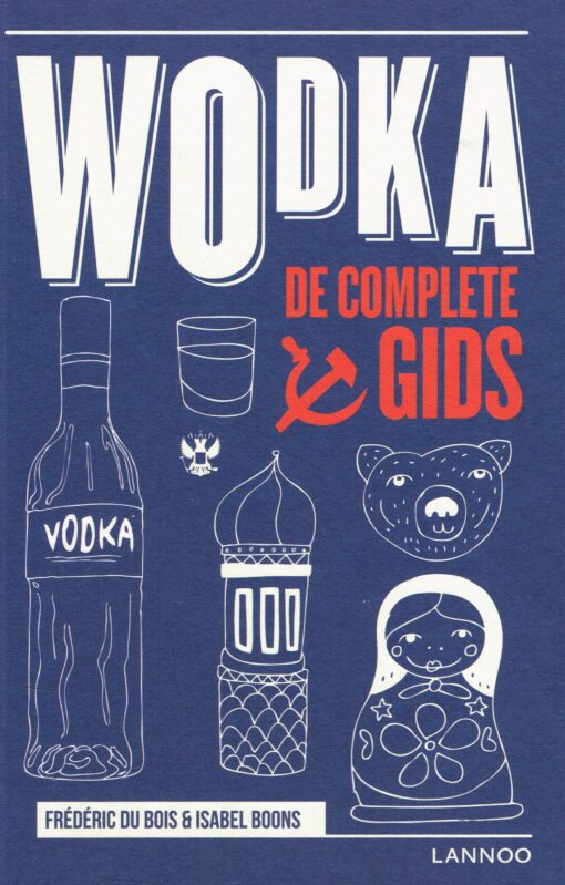 Wodka - 9789401445436 - Frédéric du Bois