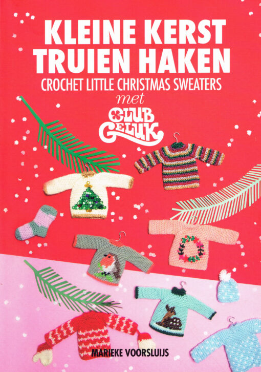 Kleine kersttruien haken - 9789043921343 - Marieke Voorsluijs
