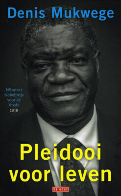 Pleidooi voor leven - 9789044541977 - Denis Mukwege