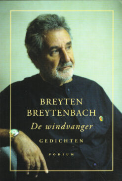 De windvanger - 9789057591877 - Breyten Breytenbach
