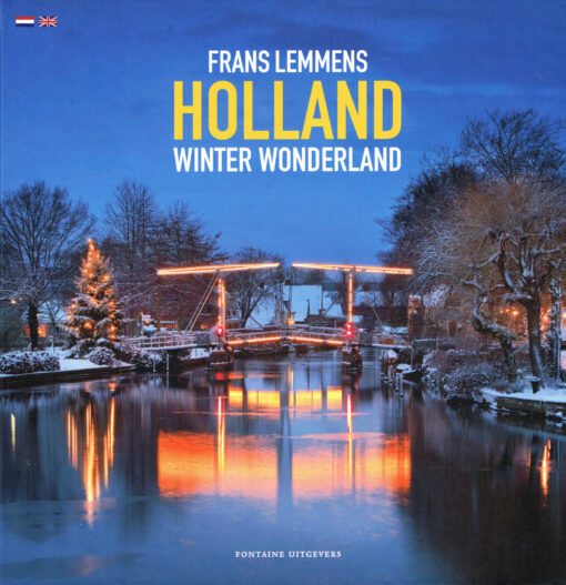 Holland winter wonderland - 9789059568792 - Frans Lemmens