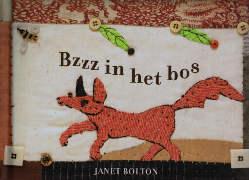 Bzzz in het bos - 9789082683660 - Janet Bolton